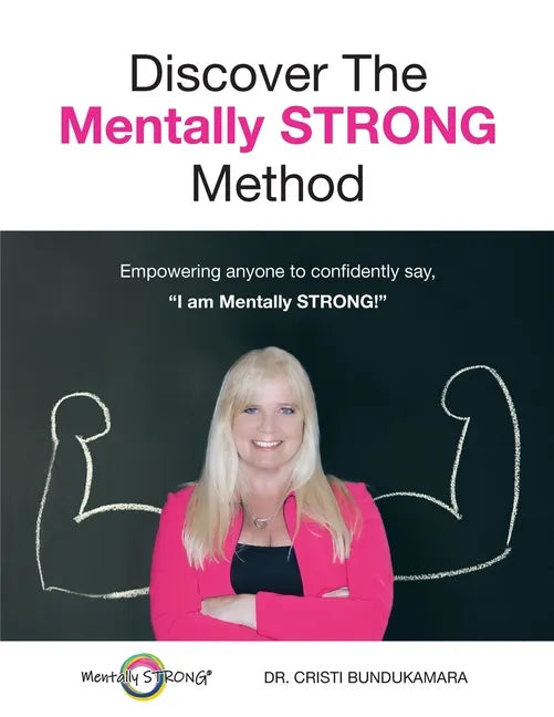 Discover the Mentally STRONG Method - Paperback