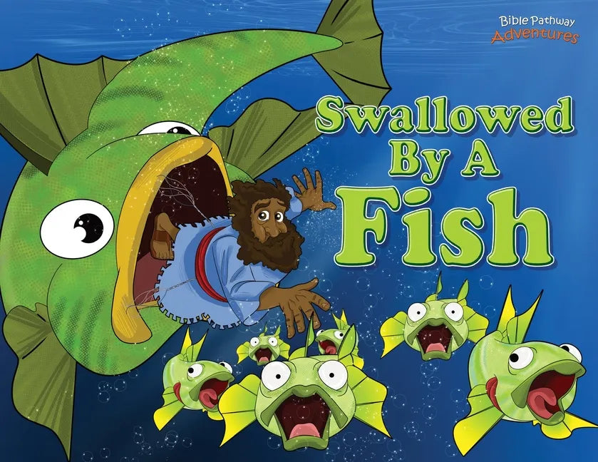 Swallowed by a Fish: The adventures of Jonah and the big fish - Paperback