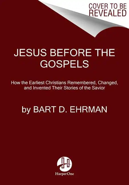 Jesus Before the Gospels - Paperback