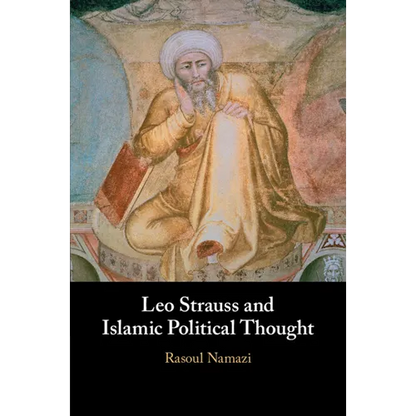 Leo Strauss and Islamic Political Thought - Paperback
