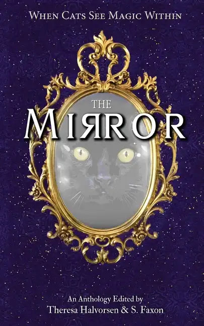 The Mirror: A Cat Anthology - Paperback