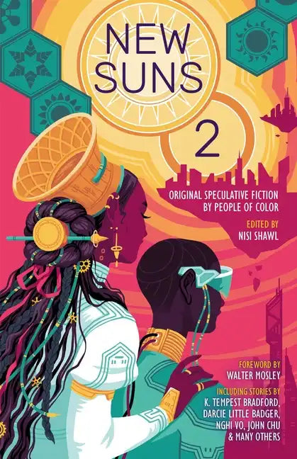 New Suns 2: Original Speculative Fiction by People of Color - Paperback