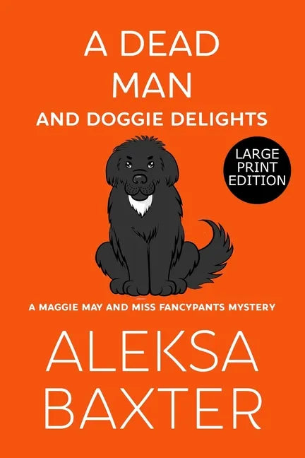 A Dead Man and Doggie Delights - Paperback