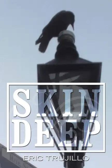 Skin Deep: Volume I - Paperback