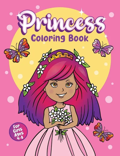 Princess Coloring Book: For Girls Ages 4-8 - Paperback