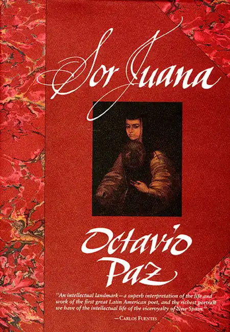 Sor Juana: Or, the Traps of Faith - Paperback