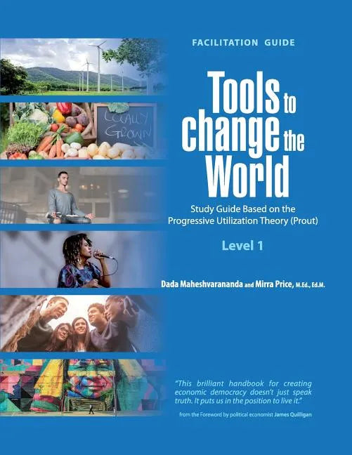 Tools to Change the World: Facilitation Guide Level 1 - Paperback