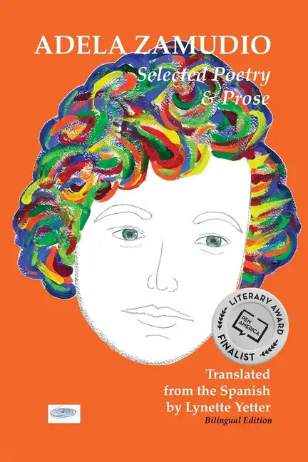 Adela Zamudio: Selected Poetry & Prose - Paperback
