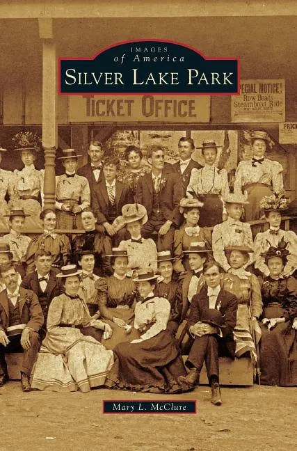 Silver Lake Park - Hardcover
