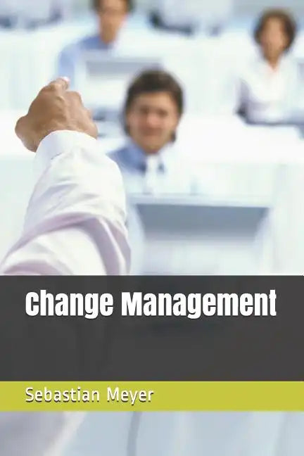 Change Management - Paperback