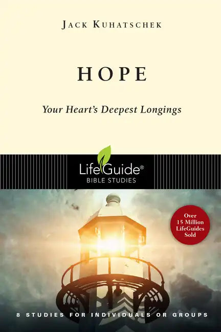 Hope: Your Heart's Deepest Longings - Paperback