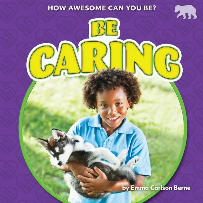 Be Caring - Library Binding