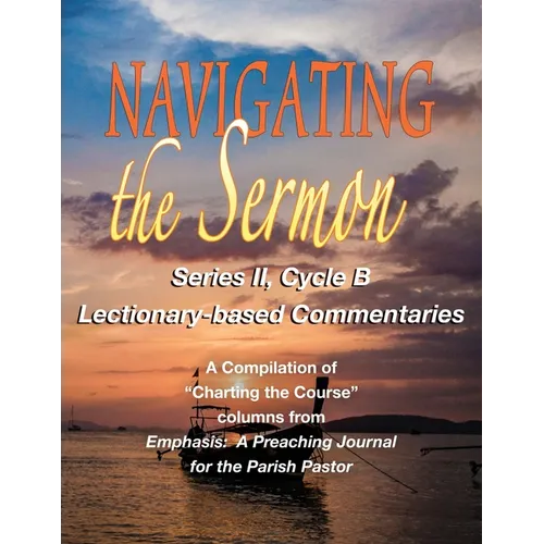 Navigating the Sermon, Series II, Cycle B - Paperback