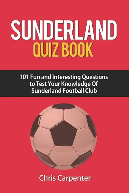 Sunderland Quiz Book - Paperback