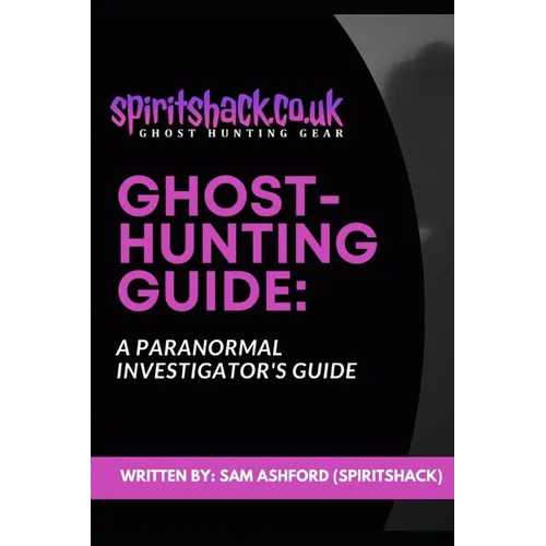 Ghost-Hunting Guide - Paperback