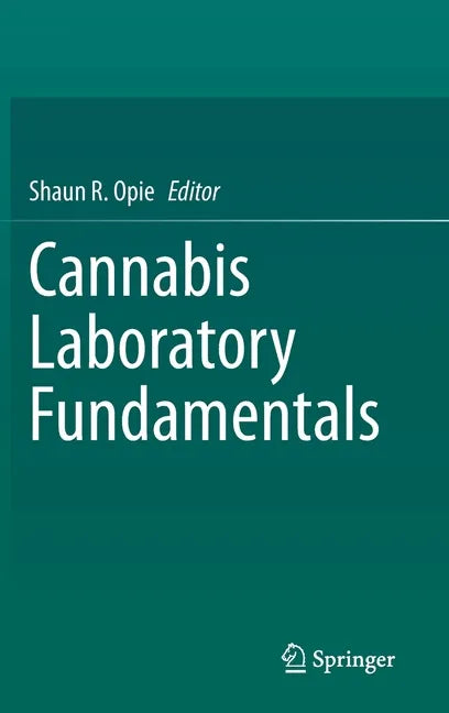 Cannabis Laboratory Fundamentals - Hardcover