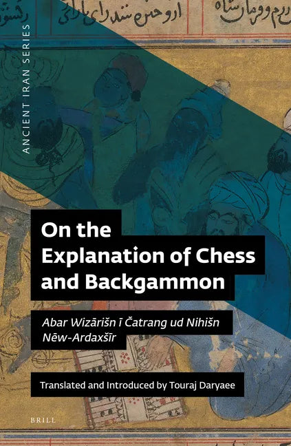 On the Explanation of Chess and Backgammon - Paperback