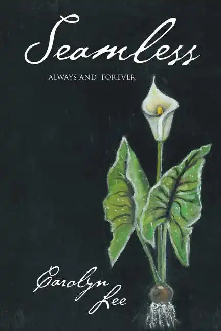 Seamless: Always and Forever - Paperback
