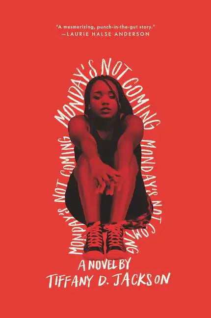 Monday's Not Coming - Paperback