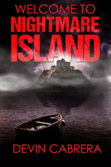 Welcome to Nightmare Island - Paperback