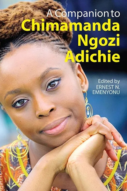 A Companion to Chimamanda Ngozi Adichie - Paperback