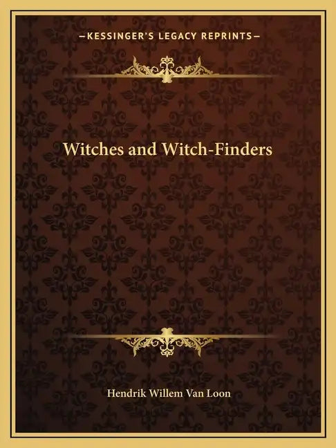 Witches and Witch-Finders - Paperback