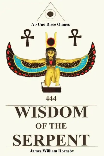 Wisdom of the Serpent - Paperback