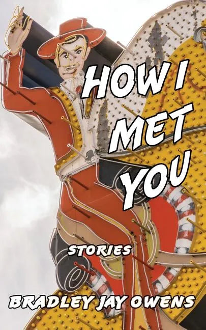 How I Met You: Stories - Paperback
