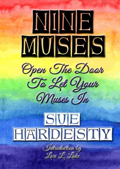 Nine Muses: Open the Door to Let Your Muses In - Paperback