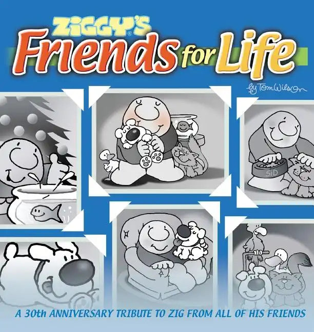 Ziggy's Friends for Life - Paperback