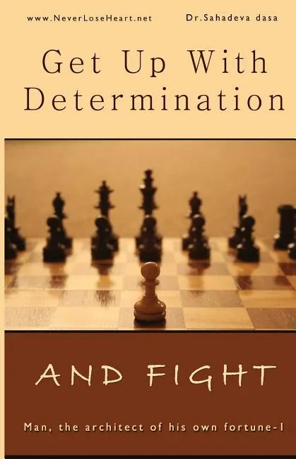 Get Up With Determination And Fight - Paperback