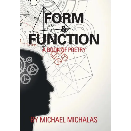 Form & Function: A Book of Poetry - Hardcover