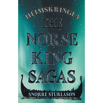 Heimskringla - The Norse King Sagas - Hardcover