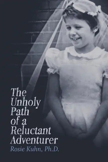 The Unholy Path of a Reluctant Adventurer - Paperback