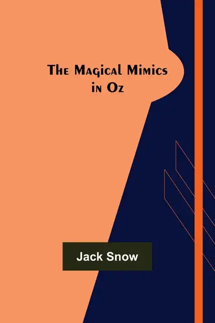The Magical Mimics in Oz - Paperback