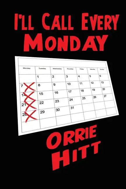 I'll Call Every Monday - Paperback