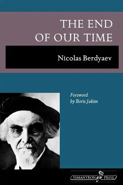 The End of Our Time - Paperback