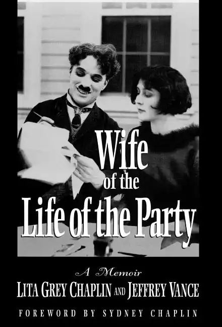 Wife of the Life of the Party: A Memoir - Hardcover