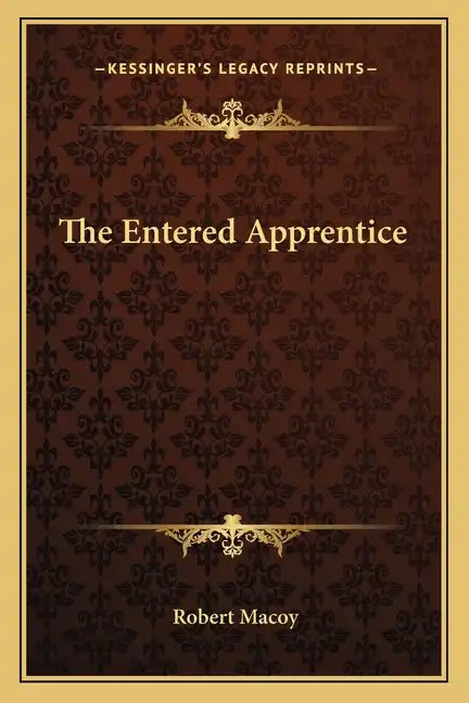 The Entered Apprentice - Paperback