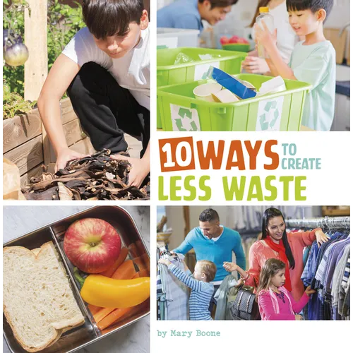 10 Ways to Create Less Waste - Hardcover