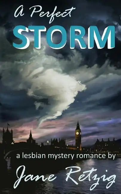 A Perfect Storm: A Lesbian Mystery Romance - Paperback