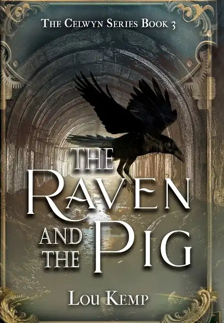 The Raven and the Pig - Hardcover
