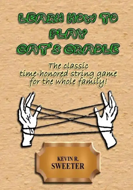 Learn How to Play Cat's Cradle - Paperback