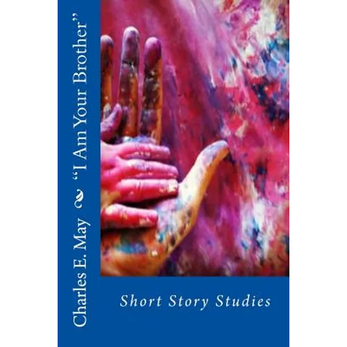"I Am Your Brother": Short Story Studies - Paperback