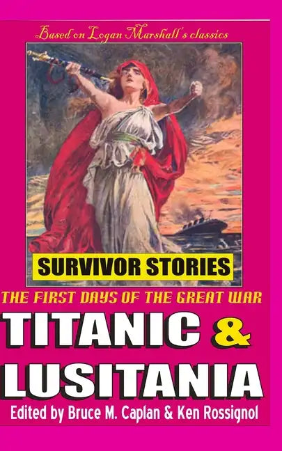 Titanic & Lusitania: Survivor Stories - Paperback