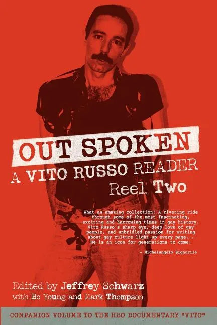 Out Spoken: A Vito Russo Reader - Reel Two - Paperback