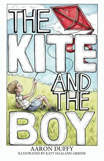 The Kite and the Boy - Paperback