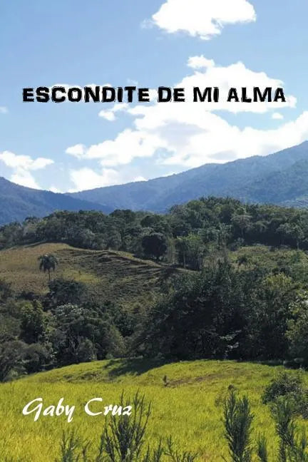 Escondite De Mi Alma - Paperback
