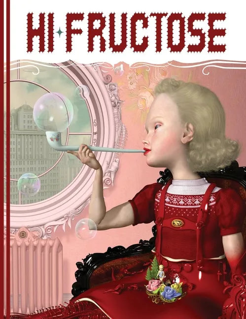 Hi-Fructose Collected Edition Volume 1: Under the Counter Culture - Paperback