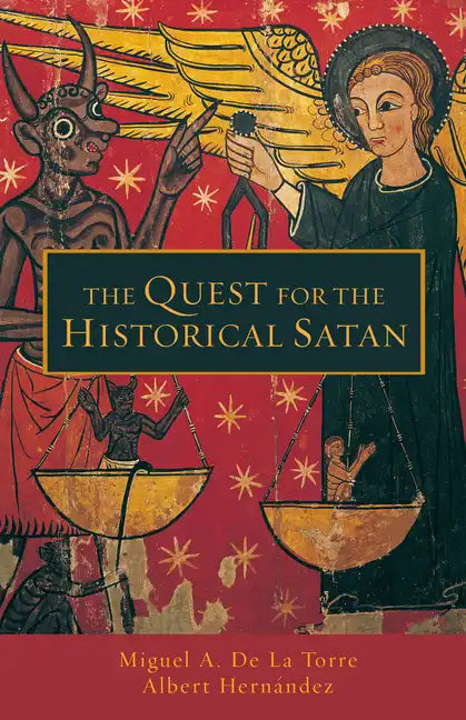 The Quest for the Historical Satan - Paperback